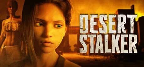 沙漠追猎者_Desert Stalker 故事片段 演示图 2